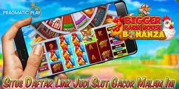 Link Judi Slot Gacor Malam Ini